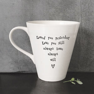 Boxed Porcelain Mug - 'Loved You Yesterday'