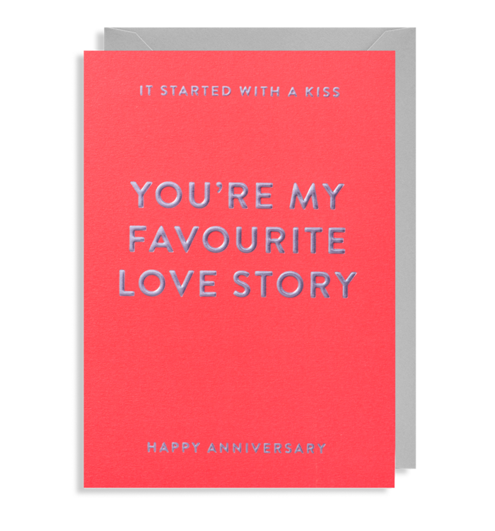 'You're My Favourite Love Story' Anniversary Card
