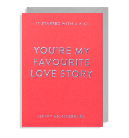'You're My Favourite Love Story' Anniversary Card