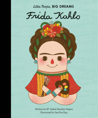 Little People Big Dreams - Friday Kahlo - HB
